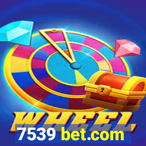 7539 bet.com